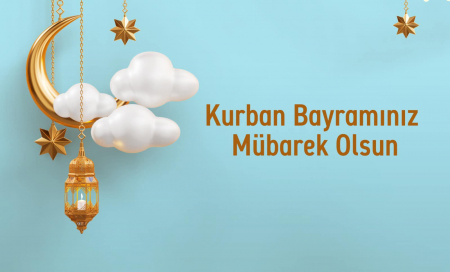 KURBAN BAYRAMINIZ KUTLU OLSUN